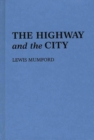Image for The Highway and the City