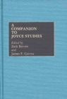 Image for A Companion to Joyce Studies