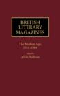 Image for British Literary Magazines : The Augustan Age and the Age of Johnson, 1698-1788