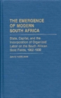 Image for The Emergence of Modern South Africa