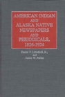 Image for American Indian and Alaska Native Newspapers and Periodicals, 1826-1924