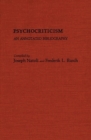 Image for Psychocriticism : An Annotated Bibliography