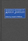 Image for Biographical Dictionary of American Journalism