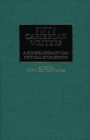 Image for Fifty Caribbean Writers : A Bio-Bibliographical Critical Sourcebook