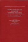 Image for Word Processors and the Writing Process