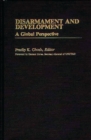 Image for Disarmament and Development : A Global Perspective