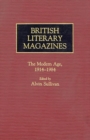 Image for British Literary Magazines : The Modern Age, 1914-1984