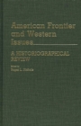 Image for American Frontier and Western Issues