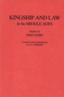Image for Kingship and Law in the Middle Ages