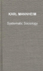Image for Systematic Sociology : An Introduction to the Study of Society
