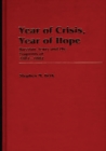 Image for Year of Crisis, Year of Hope