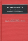 Image for Human Rights : An International and Comparative Law Bibliography