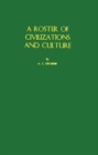 Image for A Roster of Civilizations and Culture