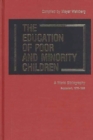 Image for The Education of Poor and Minority Children