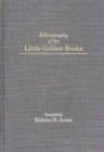 Image for Bibliography of the Little Golden Books