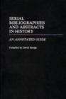 Image for Serial Bibliographies and Abstracts in History