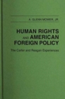 Image for Human Rights and American Foreign Policy
