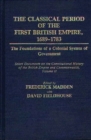 Image for The Classical Period of the First British Empire, 1689-1783: The Foundations of a Colonial System of Government