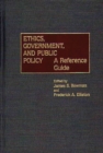 Image for Ethics, Government, and Public Policy
