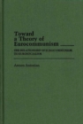 Image for Toward a Theory of Eurocommunism : The Relationship of Eurocommunism to Eurosocialism