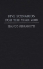 Image for Five Scenarios for the Year 2000.