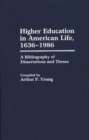 Image for Higher Education in American Life, 1636-1986