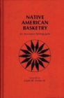 Image for Native American Basketry : An Annotated Bibliography