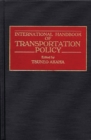 Image for International Handbook of Transportation Policy