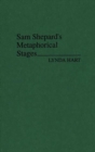 Image for Sam Shepard&#39;s Metaphorical Stages