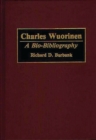 Image for Charles Wuorinen : A Bio-Bibliography