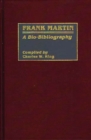 Image for Frank Martin : A Bio-Bibliography