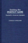 Image for Seeking the Perfect Game