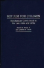 Image for Not Just for Children