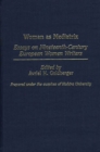 Image for Woman as Mediatrix : Essays on Nineteenth-Century European Women Writers