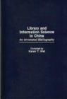 Image for Library and Information Science in China