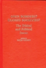 Image for Open Borders? Closed Societies? : The Ethical and Political Issues