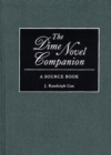 Image for The Dime Novel Companion : A Source Book