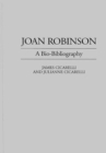 Image for Joan Robinson : A Bio-Bibliography