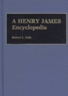 Image for A Henry James Encyclopedia