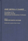 Image for Jose Ortega y Gasset : Proceedings of the Espectador Universal International Interdisciplinary Conference