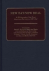 Image for New Day/New Deal : A Bibliography of the Great American Depression, 1929-1941