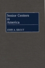 Image for Senior Centers in America