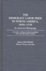 Image for The Immigrant Labor Press in North America, 1840s-1970s: An Annotated Bibliography : Volume 2: Migrants from Eastern and Southeastern Europe