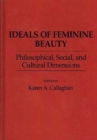 Image for Ideals of Feminine Beauty
