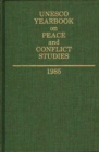 Image for Unesco Yearbook on Peace and Conflict Studies 1985