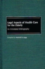 Image for Legal Aspects of Health Care for the Elderly