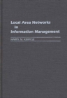 Image for Local Area Networks in Information Management