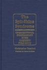 Image for The Spit-Shine Syndrome : Organizational Irrationality in the American Field Army