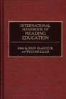 Image for International Handbook of Reading Education