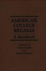 Image for American College Regalia : A Handbook